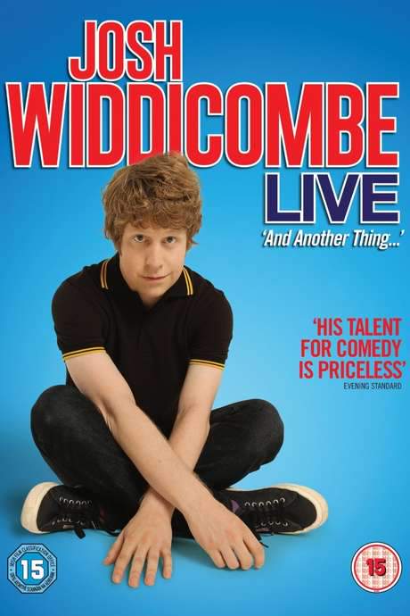 Josh Widdicombe Live: And Another Thing
